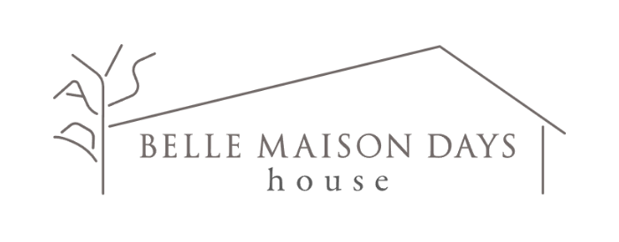 BELLE MAISON DAYS house